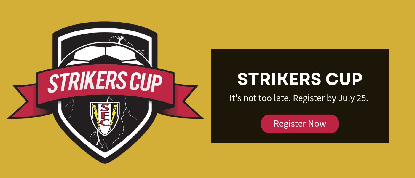 Strikers Cup 2026. Register by July 25.